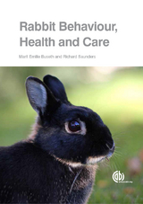 Rabbit Behaviour, Health and Care - Marit Emilie Buseth, Richard Saunders