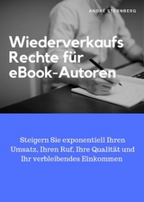 Wiederverkaufs Rechte für eBook-Autoren - Andre Sternberg