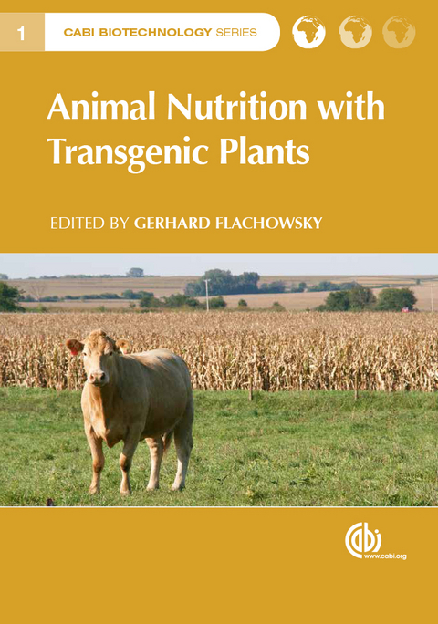 Animal Nutrition with Transgenic Plants - 