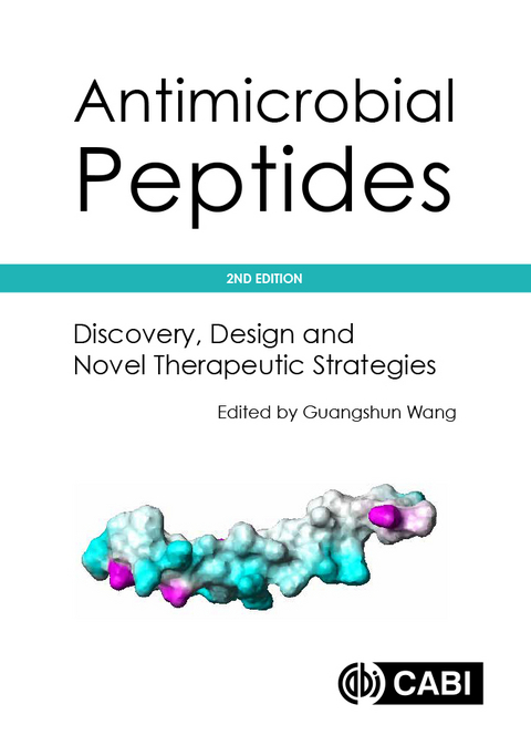 Antimicrobial Peptides : Discovery, Design and Novel Therapeutic Strategies - 