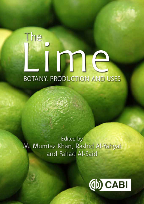 Lime, The : Botany, Production and Uses - 