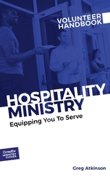 Hospitality Ministry Volunteer Handbook -  Greg Atkinson