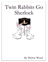 Twin Rabbits Go Sherlock -  Wood Therese Wood