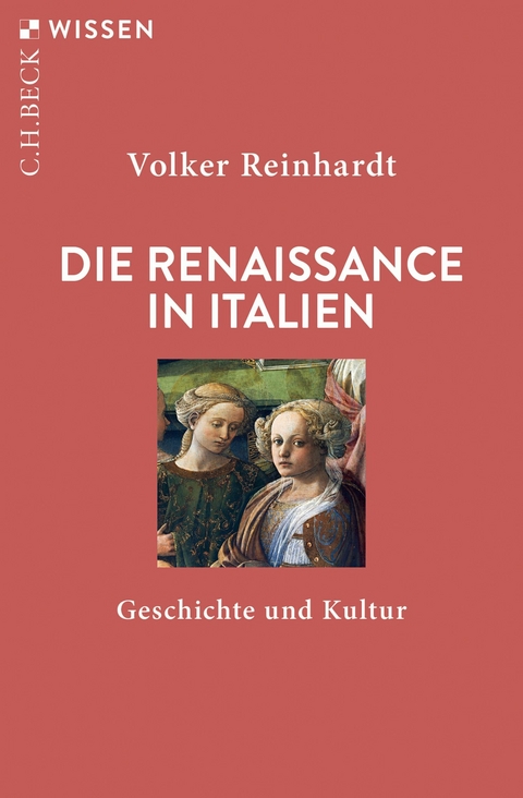 Die Renaissance in Italien -  Volker Reinhardt