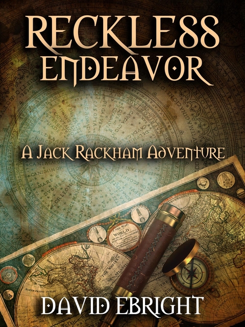 Reckless Endeavor - David N Ebright