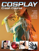 Cosplay Crash Course -  Mina Petrovic