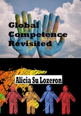 Global Competence Revisited - Alicia Su Lozeron