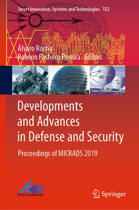 Developments and Advances in Defense and Security - 