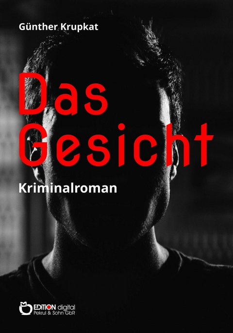 Das Gesicht - Günther Krupkat