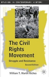 The Civil Rights Movement - Riches, William T.Martin