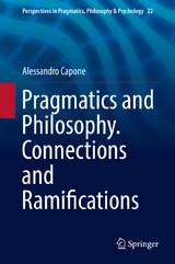 Pragmatics and Philosophy. Connections and Ramifications - Alessandro Capone