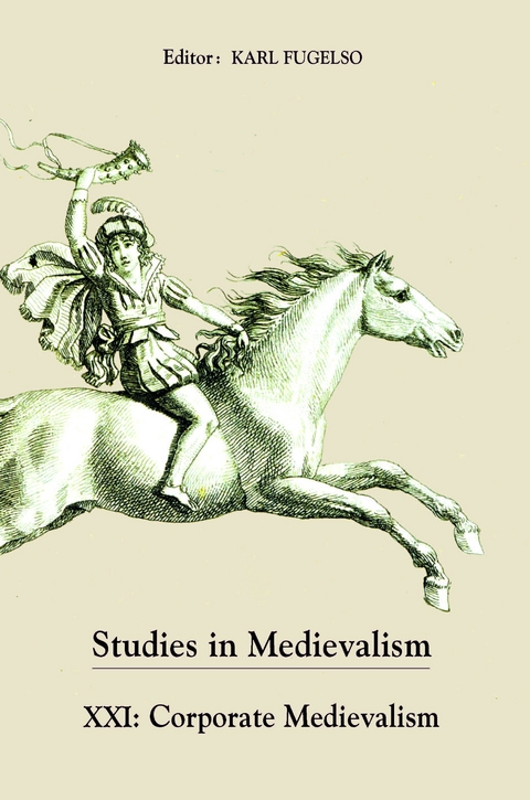 Studies in Medievalism XXI - 