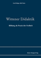 Wittener Didaktik -  Gerd Walger,  Ralf Neise