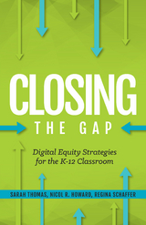 Closing the Gap -  Nicol R. Howard,  Regina Schaffer,  Sarah Thomas