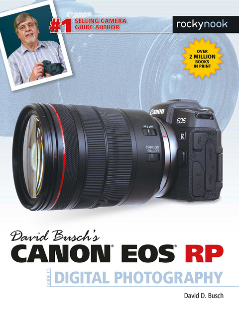 David Busch's Canon EOS RP Guide to Digital Photography -  David D. Busch