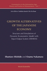 GROWTH ALTERNATIVES OF THE JAPANESE ECONOMY - Shuntaro Shishido, Osamu Nakamura