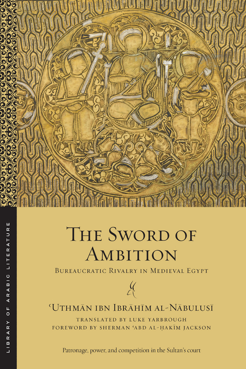 The Sword of Ambition - ʿUthmān ibn Ibrāhīm al-Nābulusī