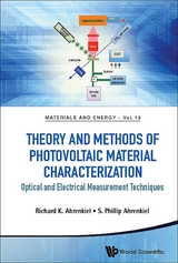 THEORY AND METHODS OF PHOTOVOLTAIC MATERIAL CHARACTERIZATION - Richard K Ahrenkiel, S Phillip Ahrenkiel