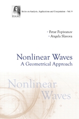 NONLINEAR WAVES: A GEOMETRICAL APPROACH - Petar Radoev Popivanov, Angela Slavova