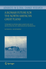 A Biomass Future for the North American Great Plains - Norman J. Rosenberg