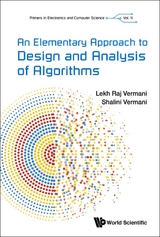 ELEMENTARY APPROACH TO DESIGN AND ANALYSIS OF ALGORITHMS, AN - Lekh Rej Vermani, Shalini Vermani