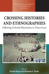 Crossing Histories and Ethnographies - 