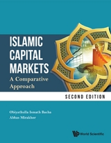 ISLAMIC CAPITAL MARKETS (2ND ED) - Obiyathulla Ismath Bacha, Abbas Mirakhor