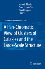 A Pan-Chromatic View of Clusters of Galaxies and the Large-Scale Structure - 