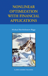 Nonlinear Optimization with Financial Applications - Michael Bartholomew-Biggs