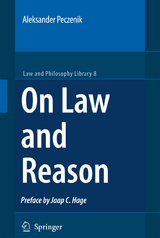 On Law and Reason - Aleksander Peczenik