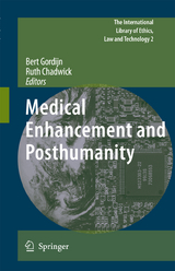 Medical Enhancement and Posthumanity - 