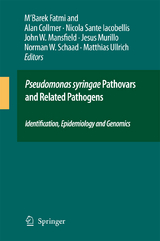 Pseudomonas syringae Pathovars and Related Pathogens - Identification, Epidemiology and Genomics - 