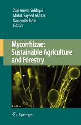 Mycorrhizae: Sustainable Agriculture and Forestry - 