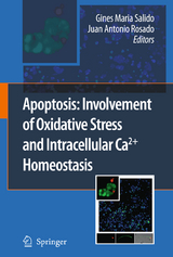 Apoptosis: Involvement of Oxidative Stress and Intracellular Ca2+ Homeostasis - 