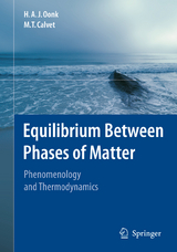 Equilibrium Between Phases of Matter - H.A.J. Oonk, M.T. Calvet