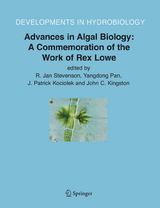 Advances in Algal Biology: A Commemoration of the Work of Rex Lowe - 