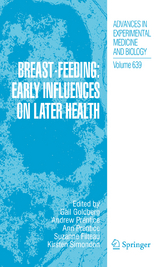 Breast-Feeding: Early Influences on Later Health - 