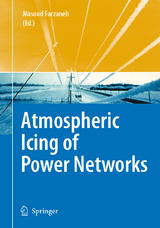 Atmospheric Icing of Power Networks - 