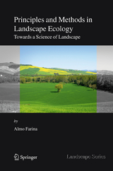 Principles and Methods in Landscape Ecology - Farina, Almo