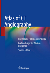 Atlas of CT Angiography - Gratian Dragoslav Miclaus, Horia Ples