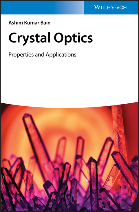 Crystal Optics - Ashim Kumar Bain