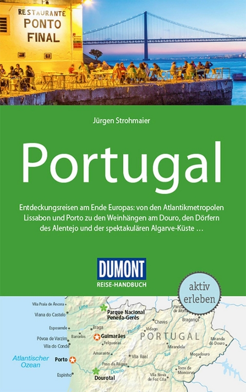 DuMont Reise-Handbuch Reiseführer E-Book Portugal - Jürgen Strohmaier