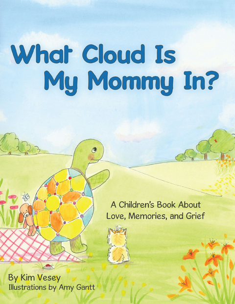 What Cloud Is My Mommy In? - Kim Vesey