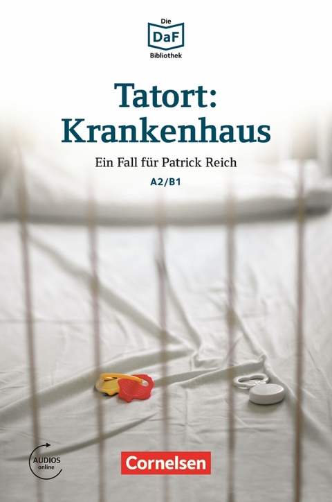 Tatort: Krankenhaus A2/B1 - Volker Borbein, Marie-Claire Lohéac-Wieders