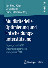 Multikriterielle Optimierung und Entscheidungsunterstützung - 