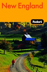 Fodor's New England - Fodor Travel Publications