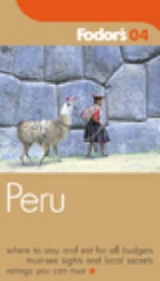 Peru - Fodor Travel Publications