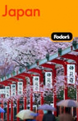 Fodor's Japan - Fodor Travel Publications