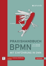 Praxishandbuch BPMN - Bernd Rücker, Jakob Freund