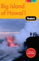 Fodor's Big Island of Hawaii - Fodor Travel Publications